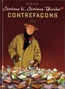 Originaux liés à Jérôme K. Jérôme Bloche - Contrefaçons