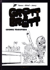 Cosmic Troupiers - voir d'autres planches originales de cet ouvrage