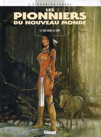 Original comic art related to Pionniers du Nouveau Monde (Les) - Crie-dans-le-vent