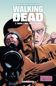 Original comic art published in: Walking Dead - Dans l'œil du cyclone