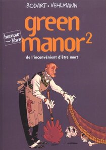 Original comic art related to Green Manor - De l'inconvénient d'être mort