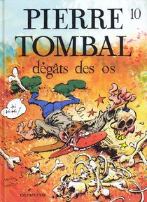 Original comic art related to Pierre Tombal - Dégâts des os