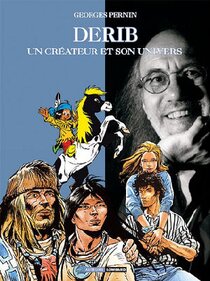 Derib : un créateur et son univers - more original art from the same book