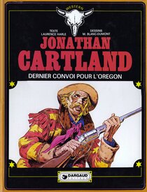 Originaux liés à Jonathan Cartland - Dernier convoi pour l'Orégon