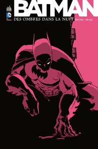 Original comic art related to Batman - Des ombres dans la nuit - Des ombres dans la nuit