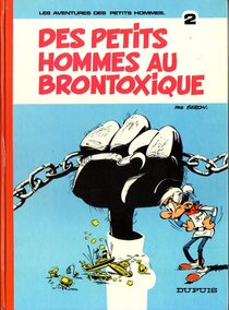 Des petits hommes au brontoxique - voir d'autres planches originales de cet ouvrage