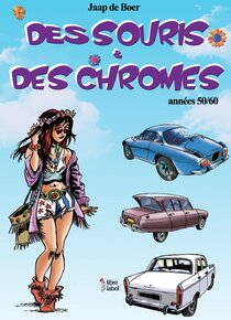 Libre Label - Des souris & des chromes - années 50/60