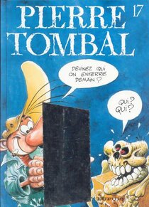 Original comic art related to Pierre Tombal - Devinez qui on enterre demain ?