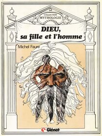 Originaux liés à Dieu, sa fille et l'homme