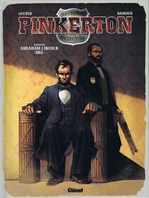 Originaux liés à Pinkerton - Dossier Abraham Lincoln - 1861