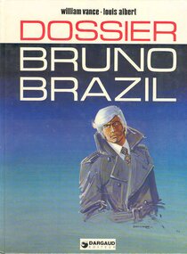 Original comic art related to Bruno Brazil - Dossier Bruno Brazil