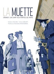 Original comic art related to Muette (La) - Drancy, un camp aux portes de Paris