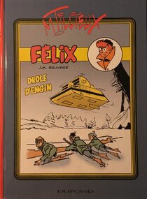 Originaux liés à Félix (Tillieux, Éditions Michel Deligne puis Dupuis, en couleur - Drôle d'engin