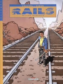 Original comic art related to Rails - Edition intégrale
