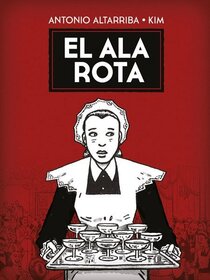 Original comic art related to Ala rota (El) - El ala rota