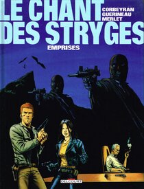 Originaux liés à Chant des Stryges (Le) - Emprises