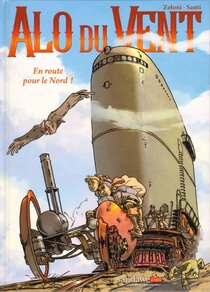 Original comic art related to Alo du Vent - En route vers le Nord !
