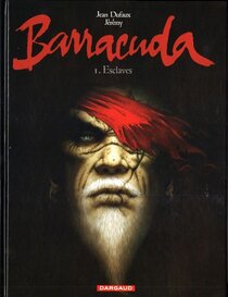 Original comic art related to Barracuda (Jérémy) - Esclaves