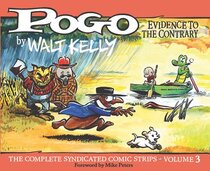 Original comic art related to Pogo by Walt Kelly: The Complete Syndicated Comic Strips (2011) - Evidence to the contrary