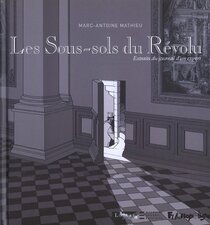Original comic art related to Sous-sols du Révolu (Les) - Extraits du journal d'un expert