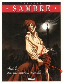 Original comic art related to Sambre - Faut-il que nous mourions ensemble...