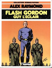 Originaux liés à Flash Gordon (Dargaud) - Flash Gordon / Guy l'Eclair