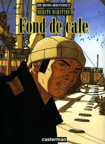 Original comic art related to Mérite maritime - Fond de cale