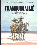 Jijé - Franquin, Jijé : créateurs de bande dessinée