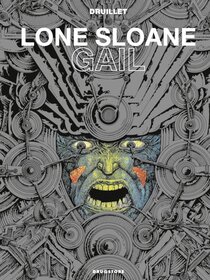 Original comic art related to Lone Sloane - Gail