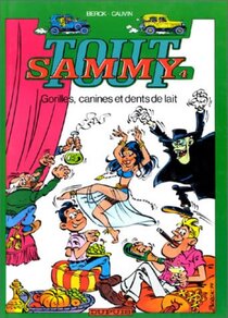 Original comic art related to Sammy (Tout) - Gorilles, canines et dents de lait