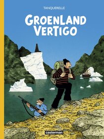 Groenland Vertigo - voir d'autres planches originales de cet ouvrage