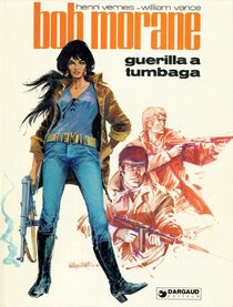 Original comic art related to Bob Morane 2 (Dargaud) - Guérilla à Tumbaga