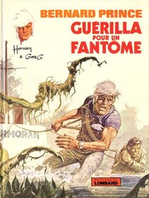 Original comic art related to Bernard Prince - Guérilla pour un fantôme