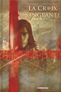 Original comic art related to Croix sanglante (La) - Guerre sainte