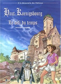 Original comic art related to Aventures d'Aline (Les) - Haut-Koenigsbourg - Le défi du temps