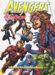 Original comic art related to Avengers - Les Aventures (Panini comics) - Héros, rassemblement