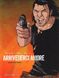 Original comic art related to Arrivederci Amore - Histoire d'une canaille