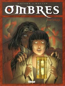 Originaux liés à Ombres - II. Le Sablier