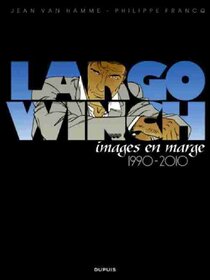 Originaux liés à Largo Winch - Images en marge 1990-2010