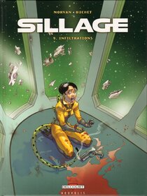 Original comic art related to Sillage - Infiltrations