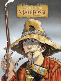 Originaux liés à Chemins de Malefosse (Les) - Intégrale - Chapitre I