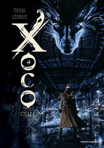 Originaux liés à Xoco - Intégrale cycle 1 - Tomes 1 à 2