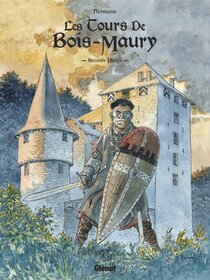 Original comic art related to Tours de Bois-Maury (Les) - Intégrale Seconde Partie
