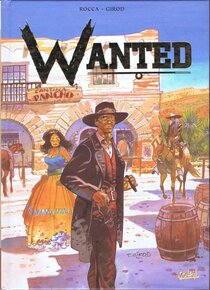 Original comic art related to Wanted (Rocca / Girod) - Intégrale Tomes 1-2-3-4