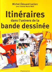 Original comic art related to (DOC) Études et essais divers - Itinéraires dans l'univers de la bande dessinée