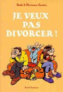 Je veux pas divorcer ! - voir d'autres planches originales de cet ouvrage