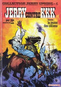 Original comic art related to Jerry Spring (Collection Spéciale grand format) - Jerry contre KKK + La passe des Indiens