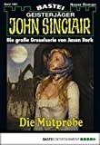 John Sinclair 1081: Die Mutprobe (German Edition) - more original art from the same book