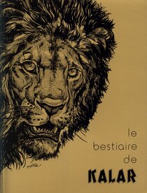 Kalar (Le bestiaire de) - more original art from the same book