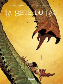 Original comic art related to Bête du Lac (Le Mangeur d'Âmes) (La) - L'Abomination